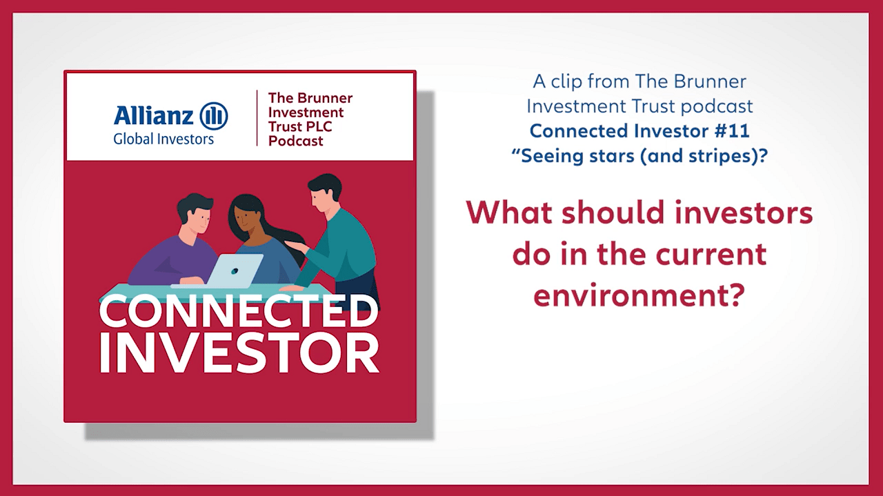 Connected Investor Takeaway - What should investors do in the current environment?